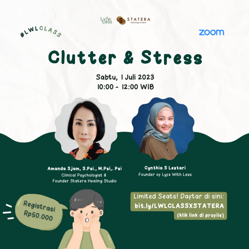 LWLClass: Clutter & Stress – Lyfe With Less